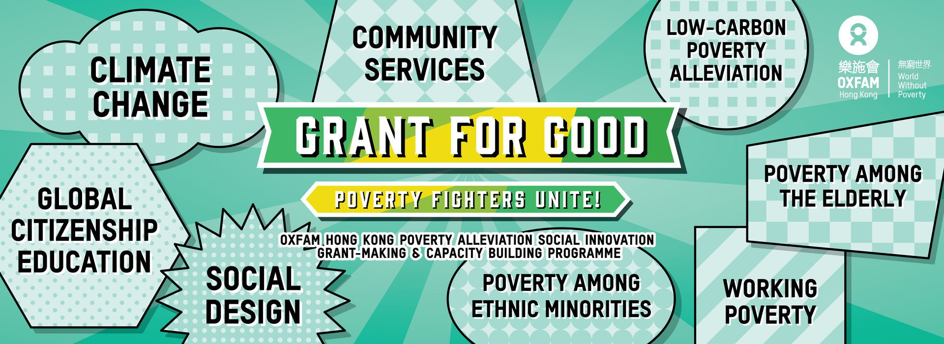 “Grant for Good” Oxfam Hong Kong Poverty Alleviation Social Innovation - Grant-making & Capacity Building Programme